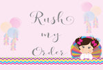 Rush Order fees-Rush my Order